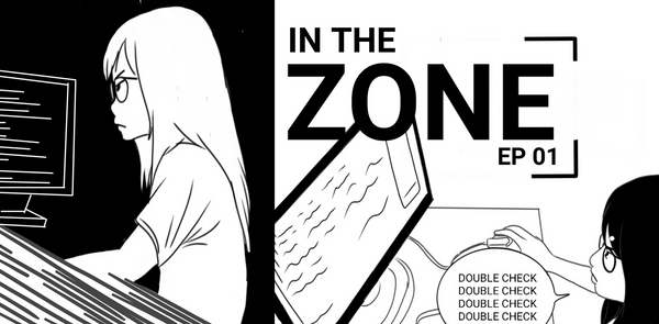 Episode 1: In The Zone